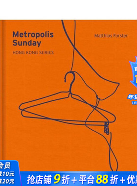 【预售】都市周日：Matthias Forster Metropolis Sunday: Matthias Forster 原版英文摄影作品集 正版进口书