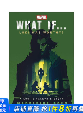 【预售】假如......洛基配得上呢？（洛基与瓦尔基里的故事） Marvel: What If...Loki Was Worthy?  英文漫画书 正版进口书