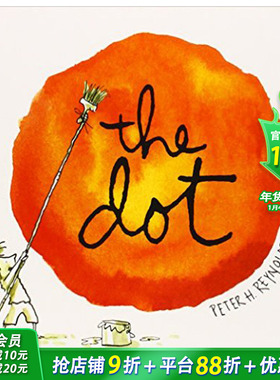 【现货】The Dot  波点  英文原版儿童 获奖绘本彼得雷诺兹 创意想象力 3-6岁 someday画家 Peter H Reynolds【善优童书】