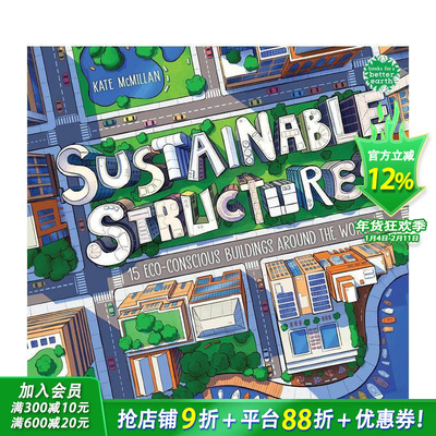 【现货】可持续的建筑奇迹：全球15座生态友好型建筑 Sustainable Structures  英文儿童插画故事绘本 进口童书