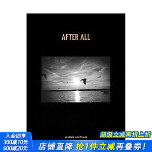 All 限量出版 500册 港台原版 黄俊团摄影集：After 月球有限公司出版 摄影写真作品集黑白影像创作 现货