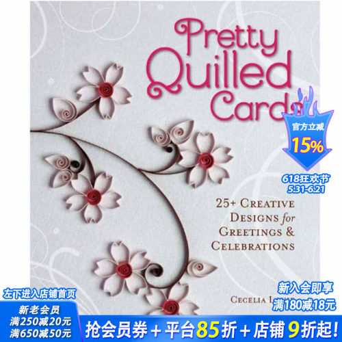 【现货】Pretty Quilled Cards，美丽的硬质卡片 英文原版图书籍进口正版 Cecelia Louie 手工制作