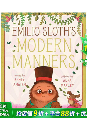 【预售】树懒埃米利奥的现代礼仪 Emilio Sloth's Modern Manners 英文儿童故事绘本 进口童书