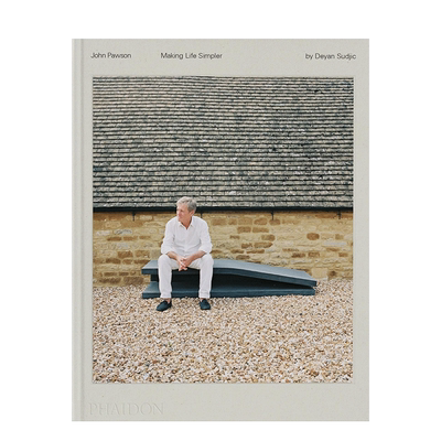 【现货】英文原版 *简主义建筑大师约翰·帕森：让生活更简单 John Pawson: Making Life Simpler 建筑设计 正版进口图书画册