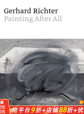 【预售】Gerhard Richter 格哈德·里希特 德国视觉艺术家 抽象表现艺术 现当代艺术