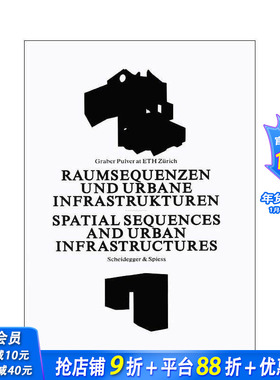 【预售】空间序列与城市基础设施 Spatial Sequences and Urban Infrastructure 原版英文城市规划 正版进口书