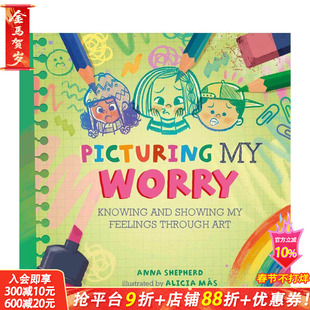 【预售】【正念艺术疗愈】描绘焦虑 【All the Colours of Me】Picturing My Worry 英文儿童插画故事绘本 情绪管理 进口童书