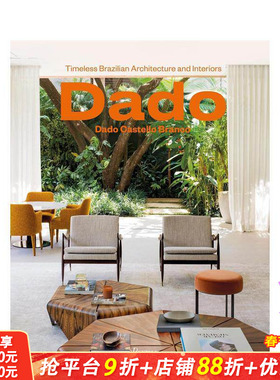 【现货】达多·卡斯特罗·布兰科：永恒巴西建筑与室内设计 Dado Castello Branco 原版英文建筑设计 正版进口书