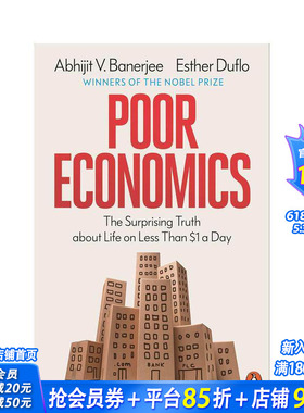 【预售】贫穷的本质 Poor Economics 原版英文商业行销 诺贝尔经济学奖得主 商业图书奖 正版进口书