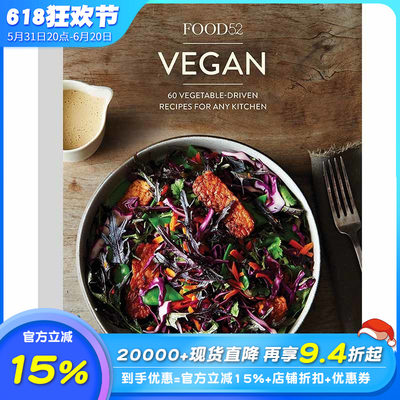 【现货】Food52 Vegan：60 Vegetable-Driven Recipes for Any Kitchen英文原版图书籍进口正版 Gena Hamshaw 餐饮