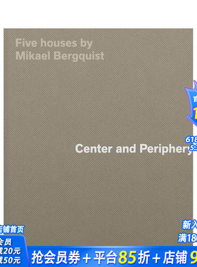【预售】中心与边缘：瑞典建筑师Mikael Bergquist的五座木屋 Center and Periphery 原版英文建筑设计 正版进口书
