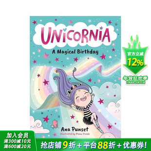 【现货多册选拍】独角兽:神奇的生日/学会飞行/舞蹈大赛等Unicornia: A Magical Birthday 6岁+英文绘本 章节桥梁故事书 进口童书