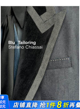 【现货】蓝色的裁剪 Blue Tailoring 意大利时装工作室牛仔西装服装设计作品 Stefano Chiassai 英文原版进口衣服面料