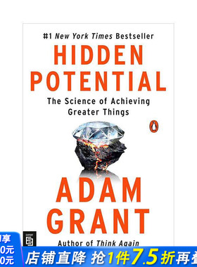 【现货】隐藏的潜能 实现更大成就的科学 Hidden Potential 亚当·格兰特 沃顿商学院心理学教授 另一种选择 英文 正版进口书