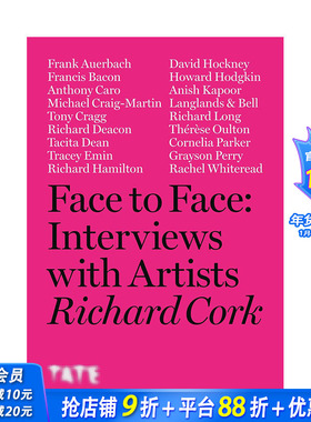 【现货】理查德·考克与艺术家面对面对谈 Face to Face: Interviews With Artists英文艺术家/艺术工作室进口图书画册