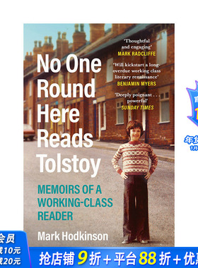 【预售】英文原版 这里没人读托尔斯泰：工人阶*读者的回忆录 No One Round Here Reads Tolstoy 英文传记 正版进口书籍 善优图