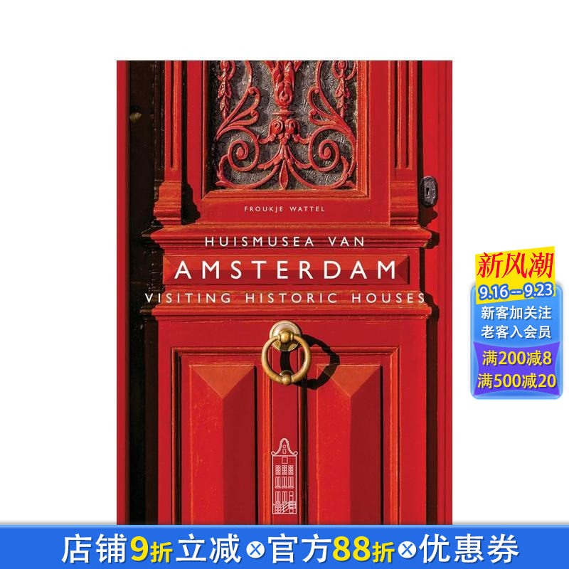 【预售】参观阿姆斯特丹历史建筑 Visiting Historic Houses in Amsterdam 原版英文旅行 正版进口书