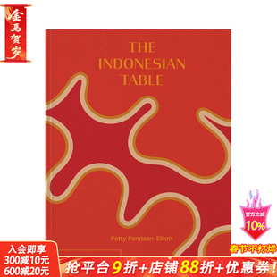 【现货】英文原版 印尼餐桌 The Indonesian Table 餐饮料理食谱指南 正版进口图书画册 善优图书