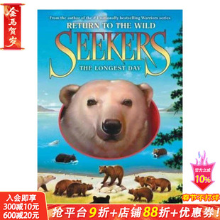【现货】Seekers: Return to the Wild 6: The Longest Day 搜索者:英文原版图书籍进口正版 Erin Hunter