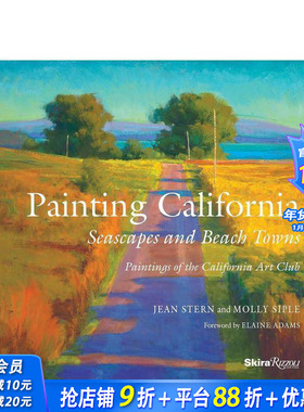 【预售】绘画加州：海景和海滩小镇 Painting California: Seascapes and Beach Towns 原版英文艺术画册画集 正版进口书