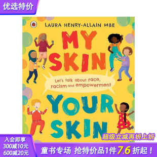肤色 你 英文儿童插画故事绘本 现货 进口童书 Your 我 Skin