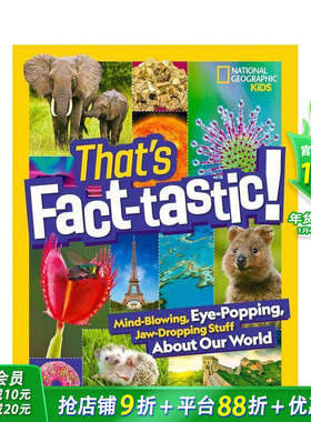 【预售】英文原版 事实太棒了！：世界的令人震惊、令人瞠目结舌、令人瞠目结舌的东西 That's Fact-tastic! 儿童艺术插画绘本