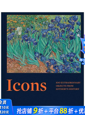 【预售】(预计2月出版)标志性藏品：苏富比历史上的100件非凡珍品 Icons:100 Extraordinary Objects英文艺术画册 正版进口书
