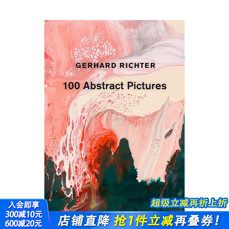 【现货】英文原版 格哈德.里希特: 100幅抽象作品 Gerhard Richter: 100 Abstract Pictures 20世纪艺术 正版进口书籍画册 善优