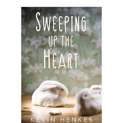 【现货】Sweeping Up the Heart，横扫心灵 英文原版图书籍进口正版 Henkes 儿童分阶阅读
