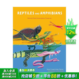【现货】爬行动物与两栖动物:自然非凡生物 Reptiles and amphibians Nature's Most Extraordinary 英文儿童插画科普绘本进口书