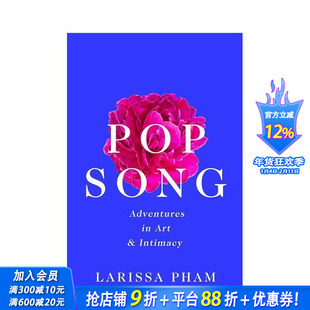 【现货】英文原版 流行歌曲：艺术与亲密关系的冒险 Pop Song : Adventures in Art and Intimacy 世界文学 正版进口图书