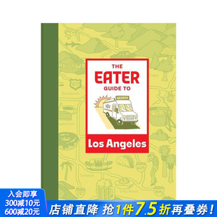英文旅行 进口书 Eater Los Angeles 洛杉矶食客指南 Guide 正版 原版 预售