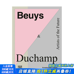 Cantz 进口 Beuys 约瑟夫·博伊斯 马塞尔·杜尚 Duchamp 博伊斯与杜尚：未来艺术家 英文原版 Hatje 现货