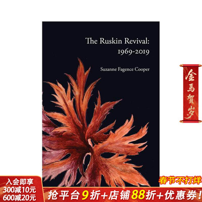 【预售】拉斯金复兴运动 The Ruskin Revival: 1969-2019 原版英文人文历史 正版进口书