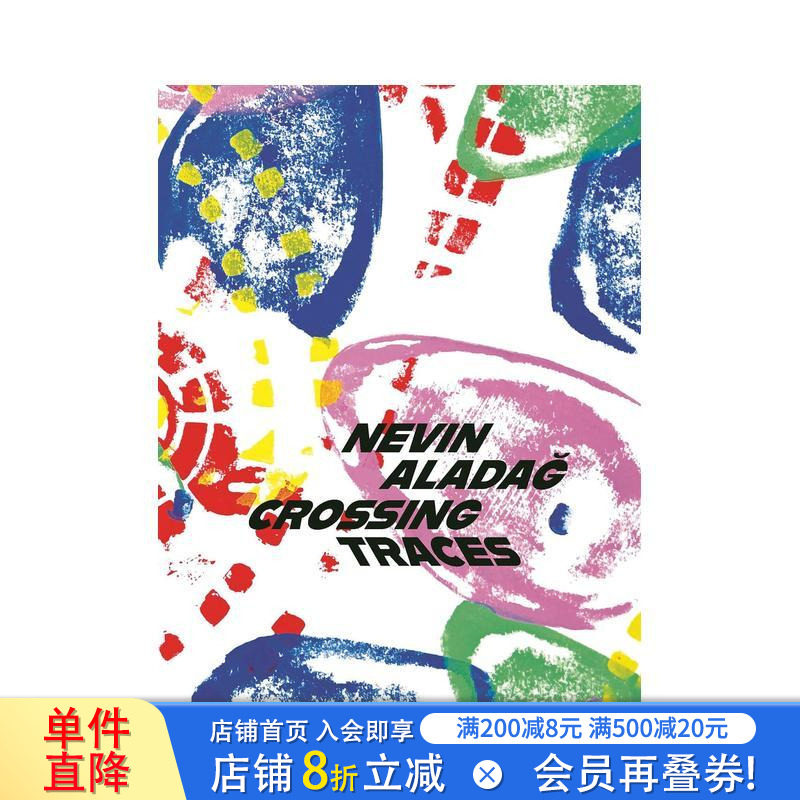 【现货】交织的痕迹：内文·阿拉达作品集 Crossing Traces: Nevin Alada? 原版英文艺术画册画集 正版进口书
