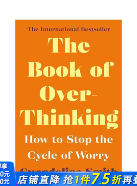 【预售】过度思考之书：如何停止焦虑循环 The Book of Overthinking 认知行为疗法 改善个人生活和人际关系 英文正版进口书
