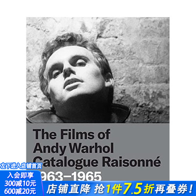 【预售】The Films of Andy Warhol Catalogue Raisonne 1963-1965，安迪·沃霍尔电影目录1963-1965年  2艺术画册 正版进口