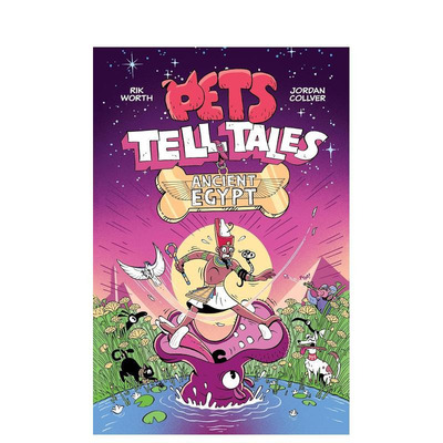 【预售】【宠物讲故事】古埃及 Pets Tell Tales:Ancient Egypt历史主题隐形教育 middle grade读者 英文儿童漫画英语拓展进口书