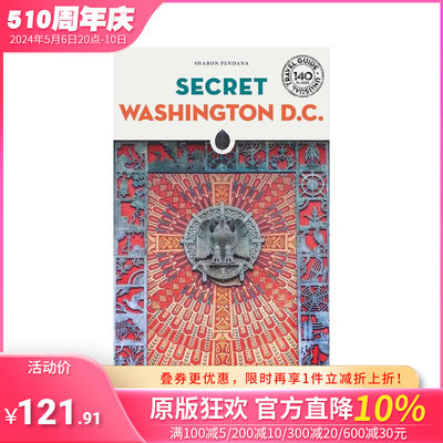 【预售】隐秘指南：华盛顿特区 Secret Washington DC  原版英文旅行 正版进口图书