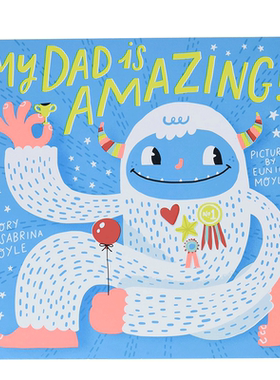 【现货】纸板书 英文原版 My Dad Is Amazing我爸爸非常棒 致敬父亲A Hello!Lucky Book系列 亲子关系 英语儿童进口绘本 善优童书