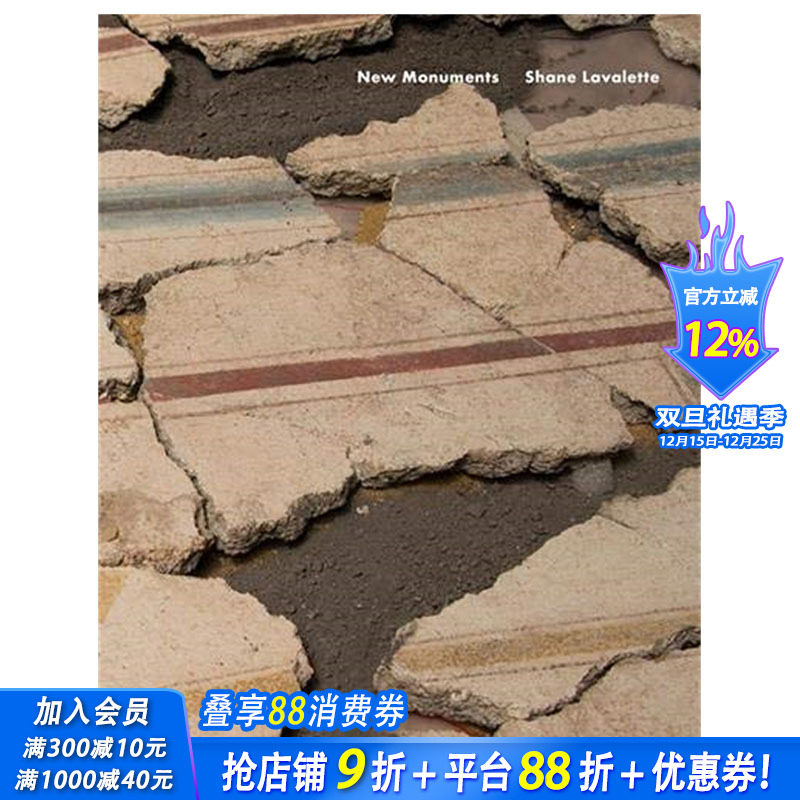 【现货】英文原版 谢恩·拉瓦莱特 ：新纪念碑 【Season Series】Shane Lavalette ：New Monuments 摄影师 正版进口书画册
