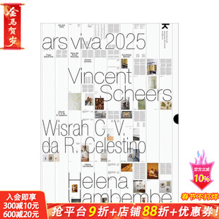 【预售】文森特·希尔、威斯拉·C·V·达·R·塞莱斯蒂诺、海伦娜·乌安本贝 ars viva 2025 英文艺术 正版进口书画册