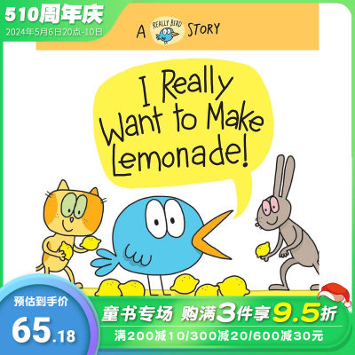 【预售】我真的很想做柠檬水 【Really Bird Stories】I Really Want to Make Lemonade! 3岁+英文原版儿童漫画英语绘本 进口童书