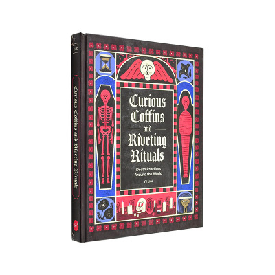【预售】奇棺异葬：全球丧葬习俗图鉴 Curious Coffins and Riveting Rituals 原版英文艺术插画原画设定集 死亡艺术 正版进口书