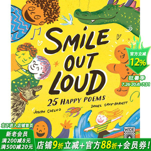 【现货】英文原版 放声大笑：25首快乐诗歌 Smile Out Loud: 25 Happy Poems  英语精装儿童插画诗歌集 Joseph Coelho 进口书
