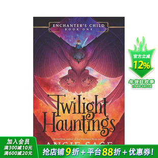 【现货】 Enchanter’s Child, Book One: Twilight Haunting,di一卷: 英文原版图书籍进口正版 Sage 儿童分阶阅读