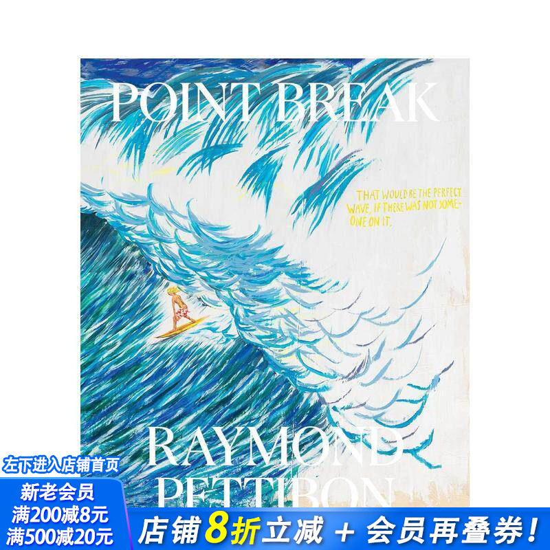 【预售】惊爆点:雷蒙德 冲浪者和海浪 Point Break: Raymond Pettibon Surfers and Waves 原版英文艺术画册画集 正版进口书