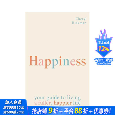 【预售】幸福：如何活出更充实、更幸福的生活 Happiness: How to live a fuller， happier life 原版英文生活综合 正版进口书