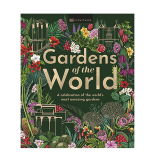 【现货】英文原版 世界各地的花园 Gardens of the World 旅行指南 植物风景摄影 正版进口图书画册
