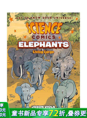 【预售】【科学漫画】大象：大型生活 【Science Comics】Elephants: Living Large 原版英文儿童漫画